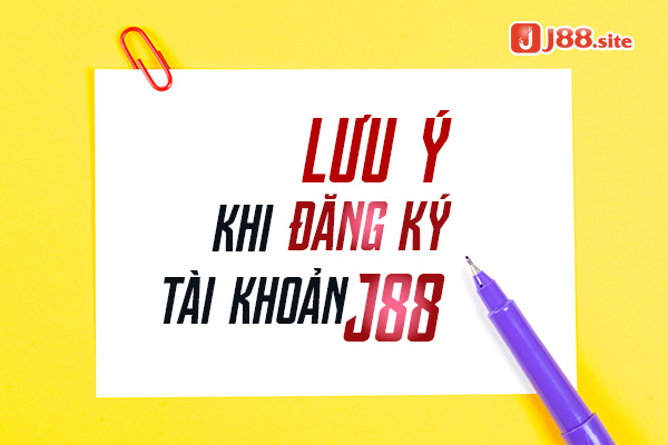 Người chơi đừng quên những điều sau khi đăng ký J88.