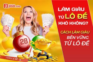 Làm giàu từ lô đề