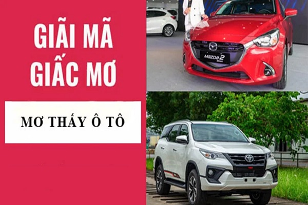 Giải mã giấc mơ liên quan đến ô tô - Ý nghĩa tốt hay xấu Giải mã giấc mơ liên quan đến ô tô - Ý nghĩa tốt hay xấu